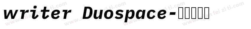 writer Duospace字体转换